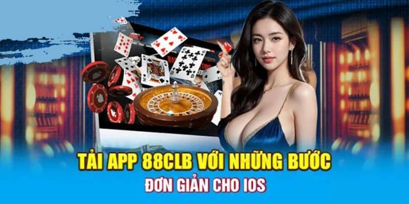 Hướng dẫn tải app 88CLB trên điện thoại IOS