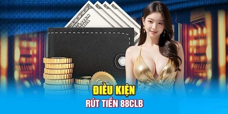 Rút tiền 88clb